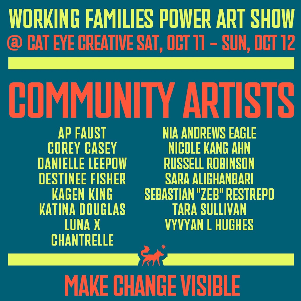 Working Families Power Art Show poster listing community artists at Cat Eye Creative.